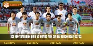 Soi kèo Ninh Bình vs Hoàng Anh Gia Lai 17h00 ngày 07/02